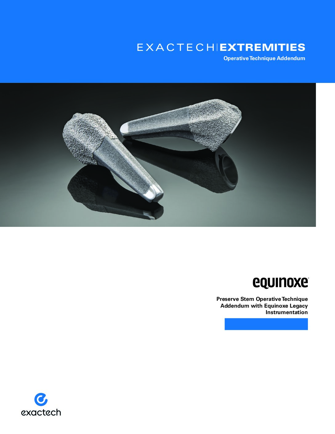 Equinoxe Preserve Shoulder Stem Operative Technique Legacy Addendum